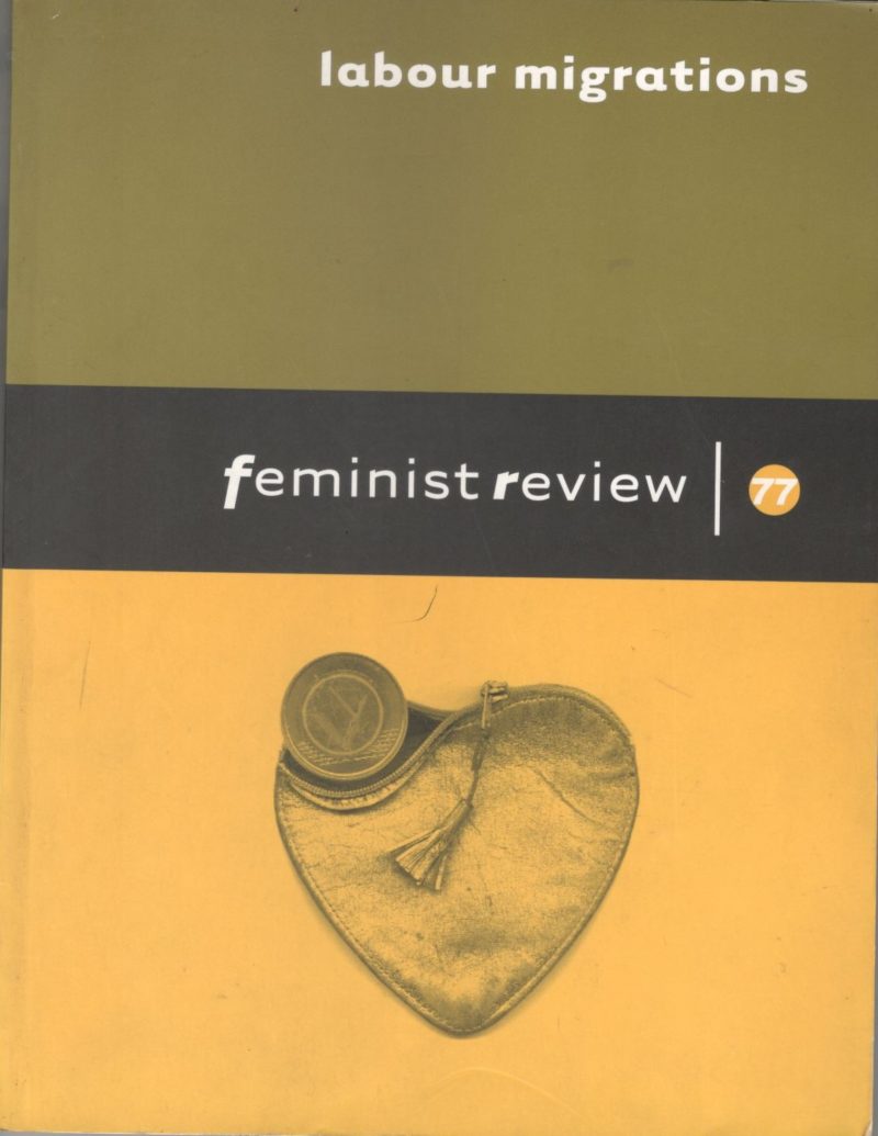 Labour Migration: Feminist Review
